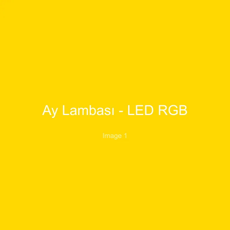 Ay Lambası - LED RGB